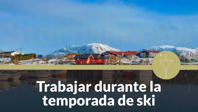 Trabajar durante la temporada de ski