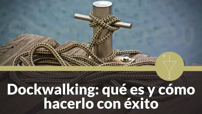 Desplazarte a los puertos para buscar trabajo en yates